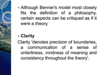   Benner provides theoretical definitions for all
    major concepts, but not the operational
    definitions   necessar...