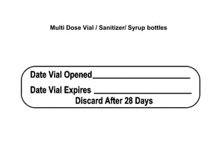 Multi Dose Vial / Sanitizer/ Syrup bottles
 