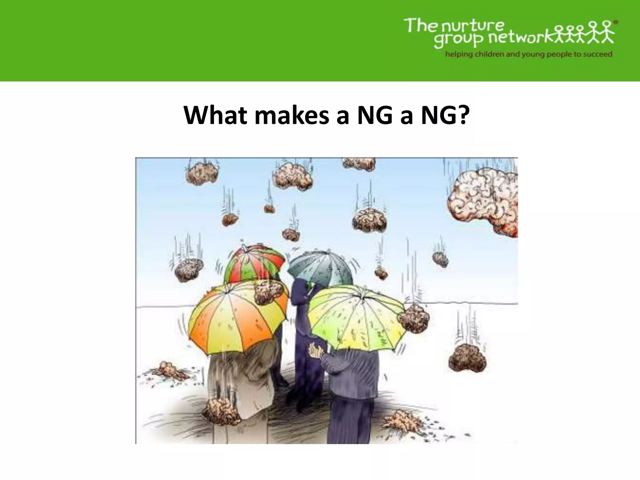 What makes a NG a NG?
 