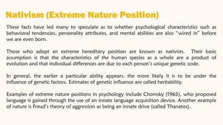 NURTURE VS NATURE IN DEVELOPMENTAL PSYCHOLOGY.pptx