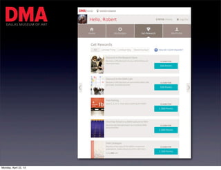 DALLAS MUSEUM OF ART




Monday, April 22, 13
 