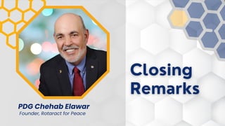 PDG Chehab Elawar
Founder, Rotaract for Peace
 