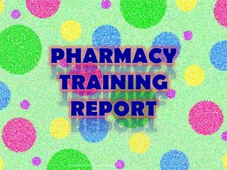 Community Pharmacy Training   5
 