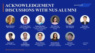 FSE New Faculty Symposium 2024
ACKNOWLEDGEMENT
DISCUSSIONS WITH NUS ALUMNI
… and many
others
Marcel Boehme
MPI, Germany
Sergey Mechtaev
UCL, UK > Peking University
SIGSOFT Outstanding
Dissertation
Van-Thuan Pham
University of Melbourne,
Australia
Shweta Shinde
Assistant Professor
ETH Zurich, Switzerland
Dawei Qi
Secidea, Shenzhen,
China
Shin Hwei Tan
Concordia University,
Canada
Xiang Gao
Beihang University,
China
Jooyong Yi
UNIST, South Korea
Sudipta
Chattopadhyay
SUTD, Singapore
Bruno Oliveira
Hong Kong University,
Hong Kong
Vivy Suhendra
NUS, Singapore
22
 
