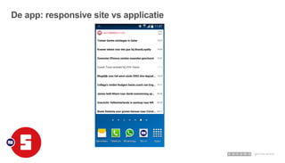 De app: responsive site vs applicatie
 