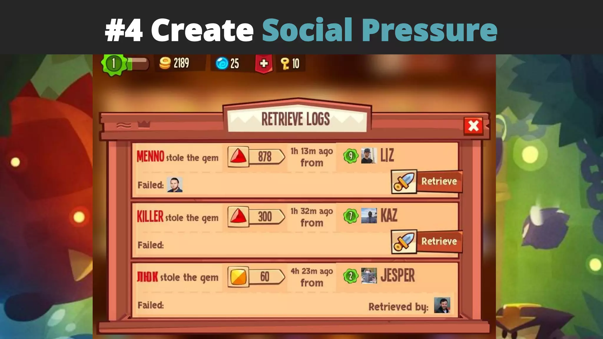#4 Create Social Pressure
 