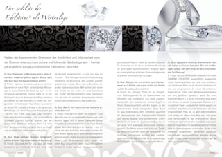 Der „edelste der
Edelsteine“ als Wertanlage



Neben der faszinierenden Dimension der Sinnlichkeit und Stilsicherheit kann
der Diamant eine durchaus sichere und lohnende Geldanlage sein – hierbei                                            professionelle Experte sowie die seriöse Institution    Dr. Onur: Capolavoro nimmt als Diamantm
                                                                                                                                                                                                                Diamantmarke einen
                                                                                                                                                                                                                         marke
                                                                                                                    für Diamanten vor Ort. Genau aus diesem Grund rate      sehr hohen qualitativen Status ein. Wie wird die Wer-
                                                                                                                                                                                                              ein      wird       Wer
gilt es jedoch, einige grundsätzliche Faktoren zu beachten.
                                                                                                                    ich auch jedem Kauﬁnteressenten dringend davon
                                                                                                                                                  enten                                                                 e
                                                                                                                                                                            tigkeit erfasst, wer steht hinter der alles entscheiden-
                                                                                                                    ab, einem scheinbar günstigen Diamantschnäppchen        den Zertiﬁzierung?
Dr. Onur: Diamanten als Wertanlage sind in Zeiten ﬁ-      die Reinheit mindestens SI1 zu sein hat, dass die
                                                                                                                    in diversen Internetportalen zu folgen.
                                                                                                                                                  u                         G. Fritsch: Wir von CAPOLAVORO verwende für unsere
                                                                                                                                                                                                               verwenden
nanzieller Instabilität äußerst begehrt. Worauf sollte    Kriterien Schliff/Proportionen/Schliffausführung
                                                                                                                                                                            DIAMOND COLLECTION ausschließlich ausgesuchte,
man beim Kauf von Diamantschmuck achten?                  mindestens die Beurteilung sehr gut/sehr gut/sehr
                                                                                                                    Dr. Onur: Was zeichnet eine wirklich starke Diamant-    feinste Diamantqualitäten, die Farbe muss mindestens
G. Fritsch: Absolute Grundvoraussetzung für einen         gut aufweisen müssen. Wenn man die Stocklisten der
                                                                                                                    marke aus? Welche Leistungen dürfen der Händler         von hochfeinem Weiß und die Reinheit mindestens SI1
Diamanten in seiner Rolle als beständige Wertan-          großen Diamanteure dieser Welt sichtet, wird einem
                                                                                                                    und der Endverbraucher erwarten?                        sein, und wir garantieren für unsere IGI-zertiﬁzierten
lage ist seine ofﬁzielle Zertiﬁzierung durch ein in-      sehr schnell klar, wie selten und dementsprechend
                                                                                                                    G. Fritsch: Ein wichtiger Pfeiler für ein erfolgrei-    Diamanten ab 0.50ct einen Mindestqualitätsstandard
ternational anerkanntes Institut. Dabei ist es von        von großer Wertbeständigkeit diese Diamanten
                                                                                                                    ches Diamantgeschäft ist die Diamantmarke des           von very good/very good/very good. Wer einen
Wichtigkeit, dass ein derartiges Zertiﬁkat unbedingt      sind. So sollte ein wirklicher Anlagediamant meiner
                                                                                                                    Herstellers und Diamanteurs. Eine starke Diamant-       Diamanten derzeit z. B. bei IGI zertiﬁzieren lässt, erfährt
den Namen IGI, GIA oder HRD zu führen hat. Auf-           Ansicht nach mindestens 1ct oder größer sein.
                                                                                                                    marke sollte dem Juwelier den direkten Zugriff zu       sehr schnell, mit welcher hochgradigen Präzision und –
grund der internationalen Ausrichtung favorisieren
                                                                                                                    feinen Diamantqualitäten und den Zugang zu den          in positivem Sinne – unglaublichen Akribie gradiert und
wir derzeit IGI und GIA, und zwar in der genannten        Dr. Onur: Was für eine Rolle nimmt der klassische Ju-
                                                                                                                    internationalen Börsen ermöglichen. Dieser Kanal        zertiﬁziert wird. Diese absolute Spitzenware hat ihren
Reihenfolge. Für einen klassischen Anlagestein gilt       welier dabei ein?
                                                                                                                    ist ganz entscheidend, denn schließlich garantiert      entsprechenden Preis, sie ist aber selbstverständlich
– ähnlich dem Credo „Lage, Lage, Lage“ bezüglich          G. Fritsch: Eines darf ein Käufer nie vergessen – und
                                                                                                                    die Diamantmarke dem Endverbraucher Echtheit            auch immer und überall ihren Preis wert. Und gerade
eines Immobilieninvestments – der unumstößliche           das sollte man ihm als ehrbarer Kaufmann auch ganz
                                                                                                                    und höchste Qualität. Eine Diamantmarke schafft         diese Werthaltigkeit ist das unumstößliche Faktum,
Grundsatz „Qualität, Qualität, Qualität“, der den         deutlich sagen: Will er seinen Diamanten einmal
                                                                                                                    Vertrauen und bildet die grundlegende Basis für ein     welches den Diamantenkauf zu einer Geldanlage macht.
Status eines Diamanten deﬁniert. Denn nur wirk-           verkaufen, braucht es stets einen kaufwilligen Partner.
                                                                                                                    auf lange Sicht angelegtes erfolgreiches Diamant-       Noch ein letztes Wort: Für das Diamantgeschäft sind die
liche Spitzensteine sind auf lange Sicht wertstabil       Gerade dann kann und wird der Juwelier – und ich
                                                                                                                    geschäft. Die Marke ersetzt aber nicht das Zertiﬁ-      alten Kaufmannstugenden unabdingbar, die da lauten:
und vor allem auch immer wieder veräußerbar.              meine hier den wirklichen, klassischen Juwelier, der
                                                                                                                    kat. Wirkliche Sicherheit erhält der Verbraucher erst   Ehrbarkeit, Verlässlichkeit, Worthalten, Kontinuität,
                                                          auch seinem Namen durch seine Diamantkompetenz
                                                                                                                    durch das internationale Zertiﬁkat einer unabhän-       Langfristigkeit, partnerschaftliches Verhalten und das
Dr. Onur: Woran erkennen Sie einen „Spitzenstein“,        alle Ehre macht – immer die erste und einzig wirkliche
                                                                                                                    gigen Institution. Das Zertiﬁkat ist die unabhängige    eherne Prinzip: „lieber einmal Geld verlieren als das
welchen Kriterien folgt die professionelle Beurteilung?   Anlauf- und Beratungsstelle sein, sowohl bei
                                                                                                                    Prüﬁnstanz für den Qualitätsanspruch einer Marke.       Vertrauen eines Kunden“.
G. Fritsch: Das bedeutet für uns, dass die Farbe          einem Kauf als auch bei einem möglichen späteren
mindestens ein hochfeines Weiß sein muss, dass            Verkauf. Er ist die regionale Vertrauensmarke, der

17 MOMENTS BY                                                                                                                                                                                                    MOMENTS BY           18
 