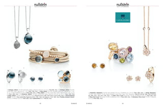 SCHMUCK 4948 SCHMUCK
1
2
2
1
3
4
5
1 | Anhänger „Velluto“ 750 WG; Mondstein hellgrau; Cabochon Ø 8 mm, ca. 2,0 ct | Preis 595,– Euro 2 | Anhänger „Velluto“ 750 WG;
London Blue Topas; Cabochon Ø 11 mm | Preis 1.250,– Euro 3 | Ring „Velluto“ 750 WG; Mondstein white blue; Cabochon Ø 11 mm,
ca. 5,1 ct; Pavé 30 Brillanten (0,26 ct) | Preis 3.500,– Euro 4 | Ring „Velluto“ 750 WG; London Blue Topas; Cabochon Ø 11 mm, ca. 6,4
ct | Preis 1.950,– Euro 5 | Ohrstecker „Velluto“ 750 WG; London Blue Topas; Cabochon Ø 8 mm, ca. 5,0 ct | Preis 1.250,– Euro
6 | Ringe „Velluto“ 750 RG; Topas; London Blue Topas | Preis ab ca 3,0 ct 1.050,– Euro | bis ca. 13,0 ct 2.450,– Euro 7 | Schmuckelement
„Velluto“ 750 RG | Preis London Blue Topas ab ca 3,0 ct 550,– Euro | bis Topas ca. 11,0 ct 595,– Euro | Flexibles Armband „Dolcini“
750 RG; 37 Brillanten (0,59 ct) | Preis 3.500,– Euro | Lederarmband Sand | Preis 59,– Euro
3 6
7
5
6
1 | Ohrstecker „Espressivo“ 750 RG; Citrin facettiert, Ø 6 mm, 44 Brillanten (ca. 0,16 ct) | Preis 1.095,– Euro 2 | Ringe „Espressivo“
750 WG; Topas; Peridot; 750 RG; Rubelit; Morganit; London Blue Topas; Citrin; Diamanten | Preis Ø 6 mm ab 1.095,– Euro | Ø 9 mm
ab 1.650,– Euro | 9 x7 mm 1.750,– Euro 3 | Collier „Fiori e Cuori“ Blume/Herz 750 RG; 38 Brillanten (0,40 ct) | Preis 2.300,– Euro
4 | Ring „Fiori e Cuori“ Blume/Herz 750 RG; 36 Brillanten (0,36 ct) | Preis 2.400,– Euro 5 | Ohrstecker „Fiori e Cuori“ 750 RG; 72 Brillanten
(0,72 ct) | Preis 2.800,– Euro
 