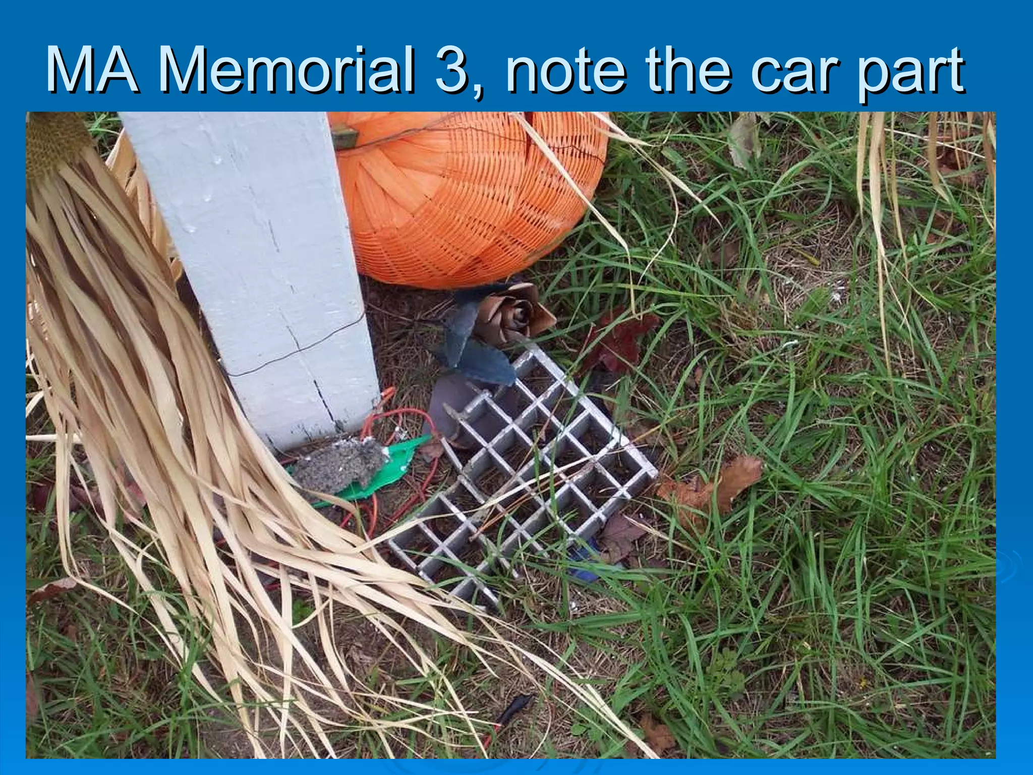 MA Memorial 3, note the car part 