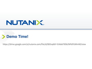 Demo Time!
https://drive.google.com/a/nutanix.com/file/d/0B3sqKkY-Et4deF9Db2NPdlYzMmM/view
 