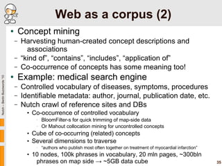 Web as a corpus (2)
                               ●       Concept mining
                                   –   Harvestin...