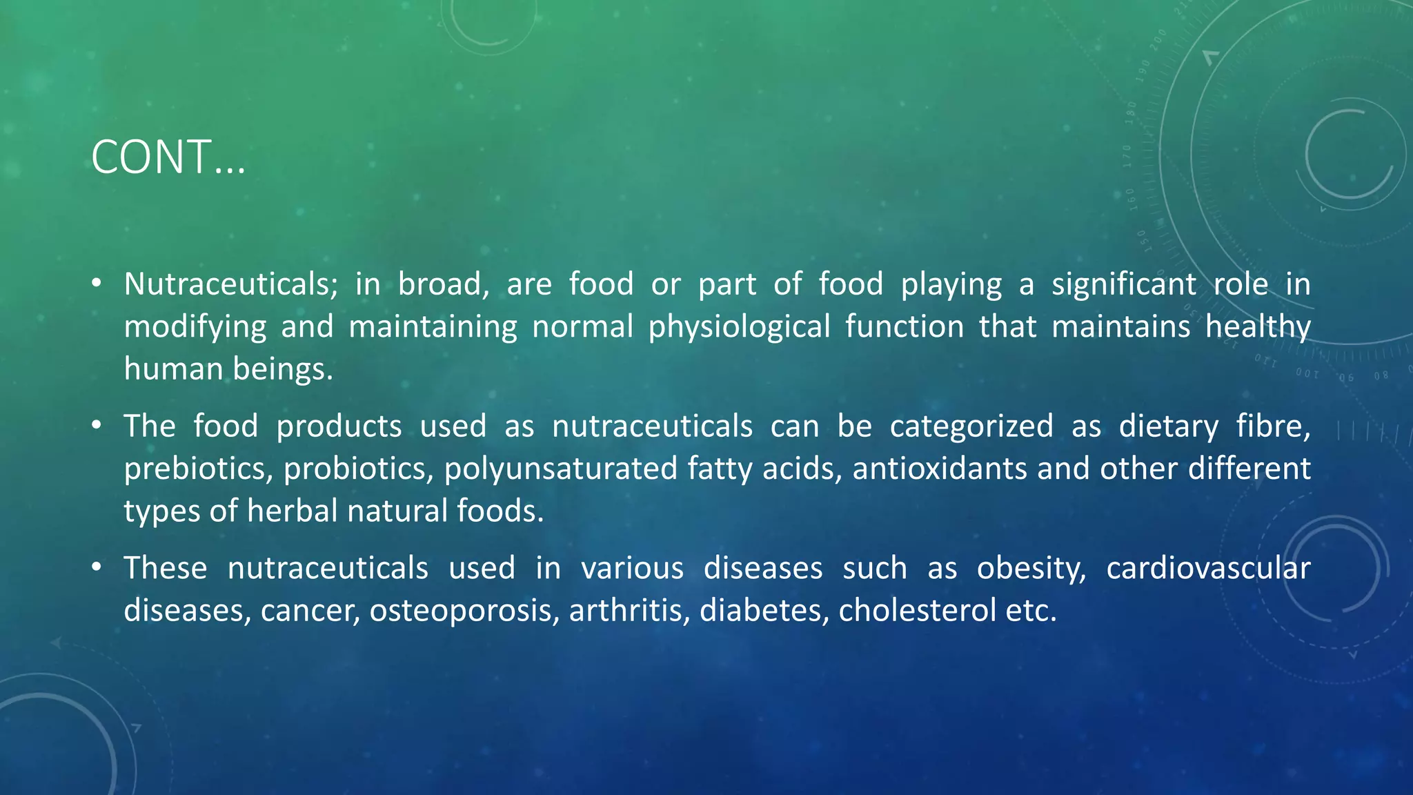 FUNCTIONAL FOODS AND NUTRACEUTICALS IN HEALTH & DISEASE | PPTX