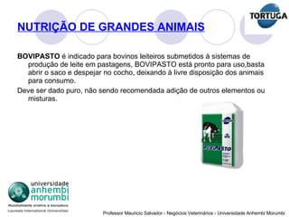 NUTRIÇÃO DE GRANDES ANIMAIS BOVIPASTO  é indicado para bovinos leiteiros submetidos à sistemas de produção de leite em pastagens,   BOVIPASTO está pronto para uso,basta abrir o saco e despejar no cocho, deixando à livre disposição dos animais para consumo.  Deve ser dado puro, não sendo recomendada adição de outros elementos ou misturas. 