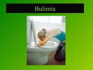 Bulimia 