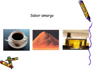 Sabor amargo 