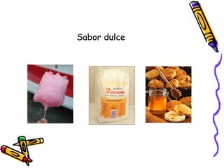 Sabor dulce 