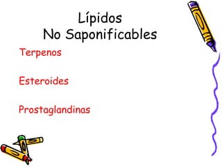 Lípidos No Saponificables Terpenos Esteroides Prostaglandinas 