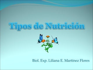 Biol. Exp. Liliana E. Martínez Flores 