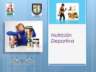 Nutrición
Deportiva
 
