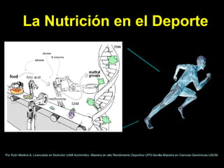 La Nutrición en el Deporte
Por Rubí Medina A. Licenciada en Nutrición UAM-Xochimilco. Maestra en alto Rendimiento Deportivo UPO-Sevilla.Maestra en Ciencias Genómicas UACM.
 