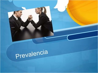 Prevalencia 