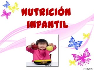 Nutrición infantil D.B.CH.S. 