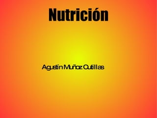Nutrición Agustín Muñoz Cutillas 