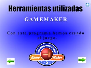 Reglas El jugador tiene que “atrapar” la comida saludable. 