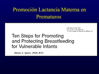 Promoción Lactancia Materna en
Prematuros
 