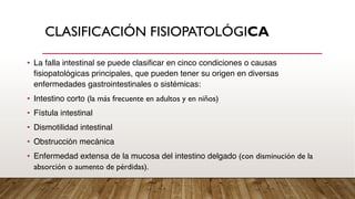 Fall Intestinal NUTRICIÓN EN FALLA INTESTINAL medicina | PDF