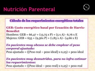 GEB: Gasto energético basal por Ecuación de Harris-
Benedict
Hombres: GEB = 66,47 + (13,75 x P) + (5 x A) - 6,76 x E
Mujer...