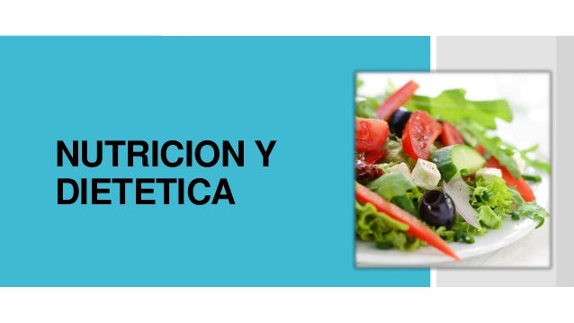 Nutricion y Dietetica