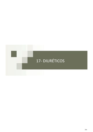 286
17- DIURÉTICOS
 