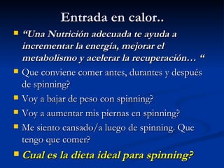 Entrada en calor.. ,[object Object],[object Object],[object Object],[object Object],[object Object],[object Object]