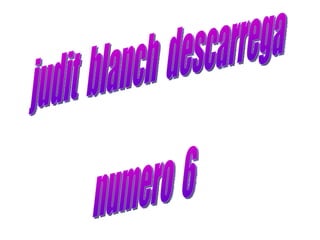 judit  blanch  descarrega numero  6 
