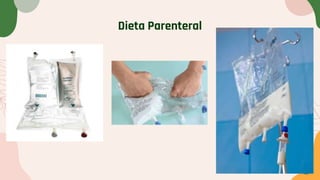 Dieta Parenteral
 