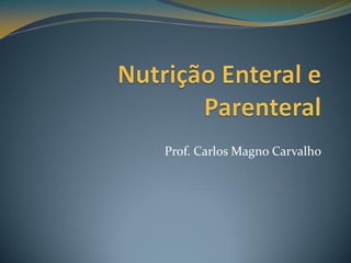 Prof. Carlos Magno Carvalho  
