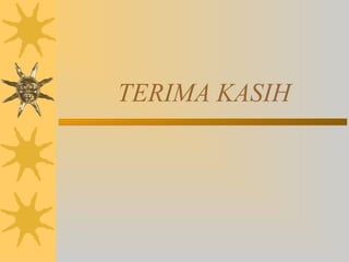 TERIMA KASIH
 