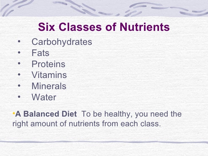 6 classes of nutrients