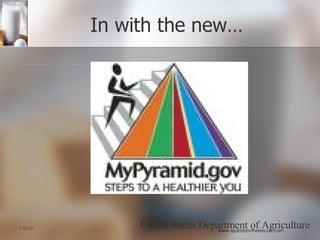 In with the new… United States Department of Agriculture 