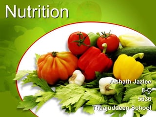 Nutrition Aishath Jazlee 8-C     5636                                                      Thaajuddeen School			 