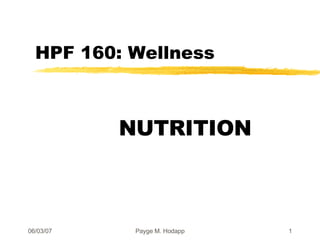 HPF 160: Wellness NUTRITION 