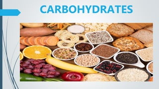 CARBOHYDRATES
 