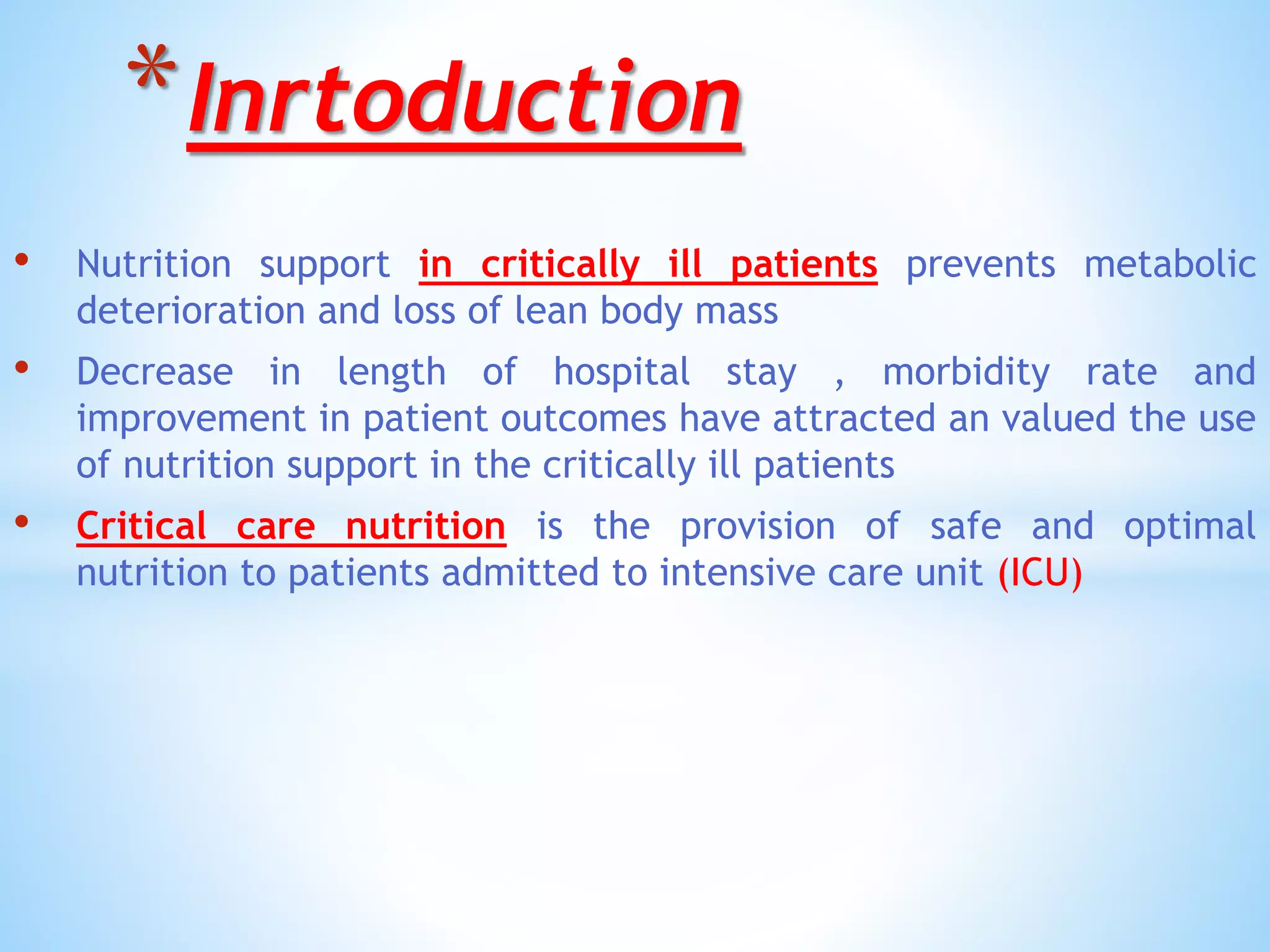 Nutrition in critically ill patients | PPTX