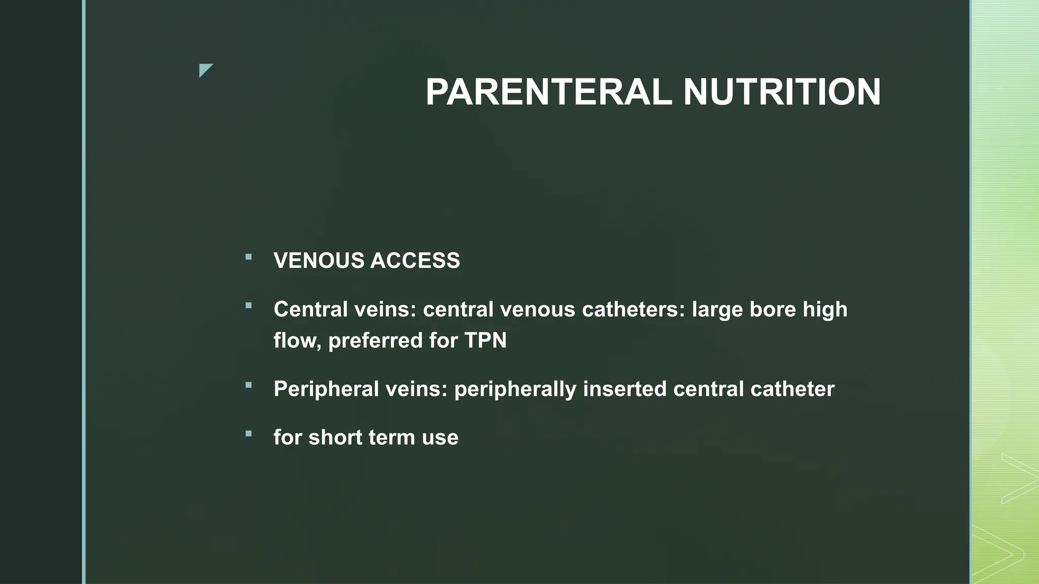 nutrition, entral and parenteral surgical nutrition | PPTX