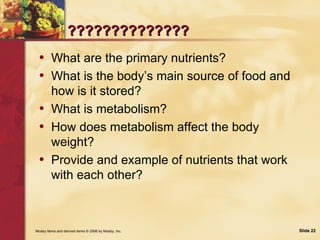 ?????????????? <ul><li>What are the primary nutrients? </li></ul><ul><li>What is the body’s main source of food and how is...
