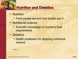 Nutrition and Dietetics <ul><li>Nutrition </li></ul><ul><ul><li>Food people eat and how bodies use it </li></ul></ul><ul><...