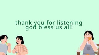 thank you for listening
god bless us all!
 