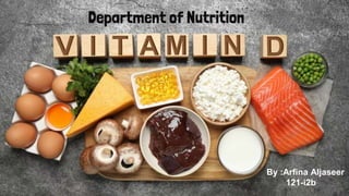 Department of Nutrition
By :Arfina Aljaseer
121-i2b
 