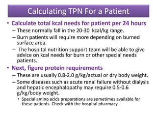 Nutritional-Support-for peri Operative patients & TPN | PPTX
